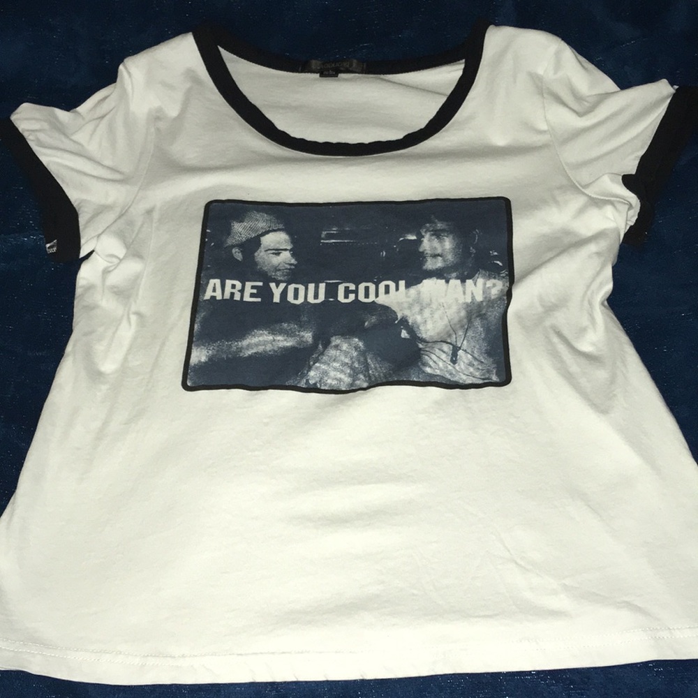 Dazed and confused shirt. “Are you cool man”